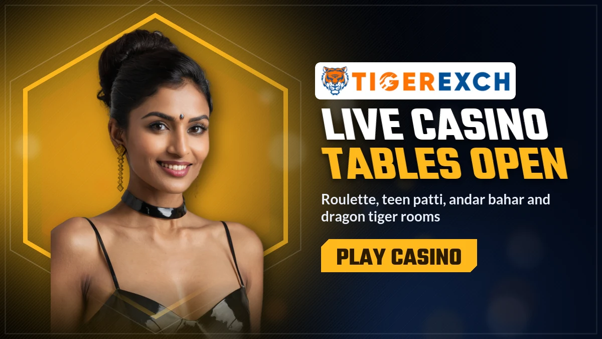 Tiger Exchange live casino tables including roulette and teen patti