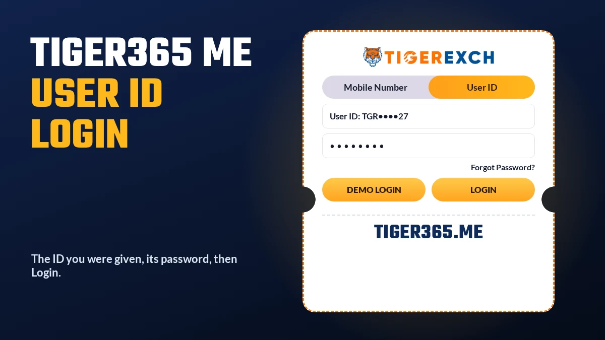 Tiger365 Me ID login card with the User ID tab and Password field